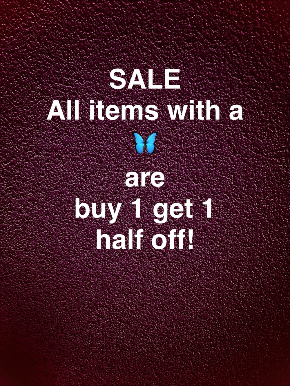 Sale on all 🦋 items